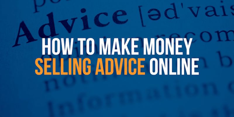 make money online giving advice