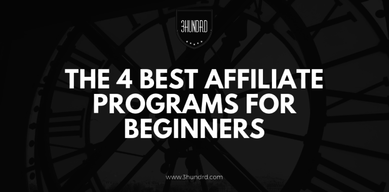 The 4 Best Affiliate Programs For Beginners