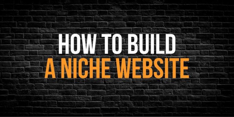 how to build a niche website