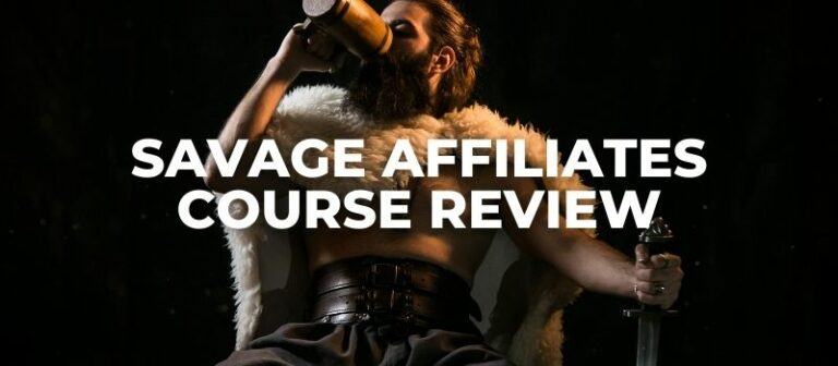 savage affiliate course review