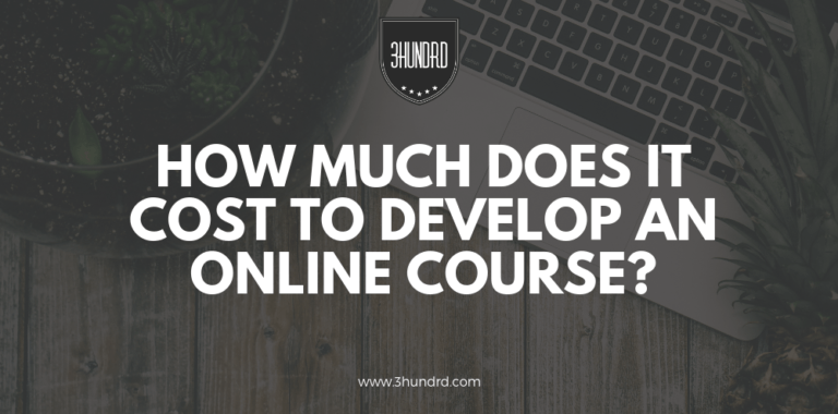 How Much Does It Cost To Develop An Online Course