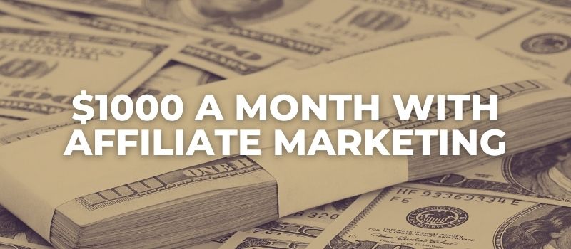how much traffic do you need to make 1000 with affiliate marketing