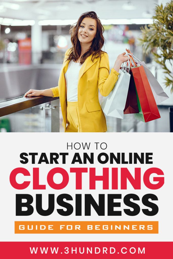 HOW TO START ONLINE BUSINESS FOR CLOTHING