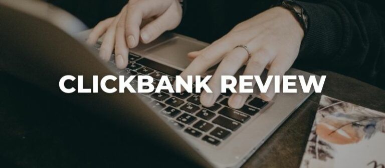 CLICKBANK AFFILIATE MARKETING REVIEW
