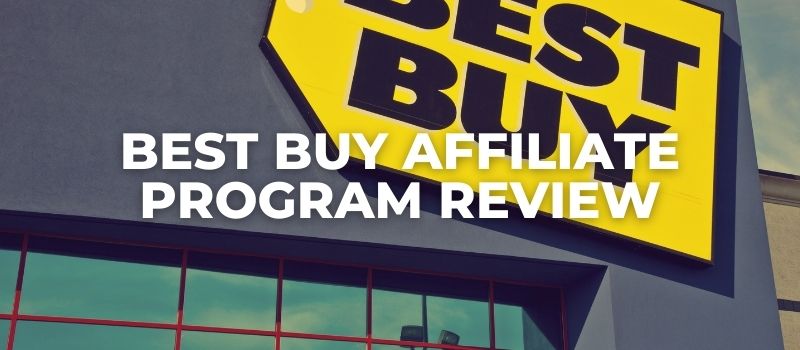 bestbuy affiliate program review